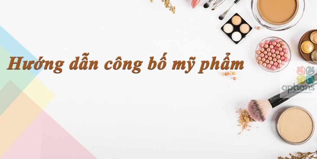 Thủ tục nhập khẩu mặt hàng mỹ phẩm